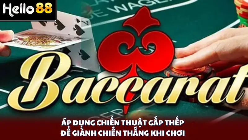 Áp dụng chiến thuật gấp thếp để giành chiến thắng khi chơi