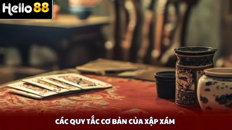 Các quy tắc cơ bản của xập xám