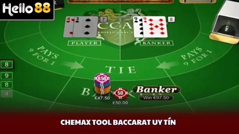 Chemax tool Baccarat uy tín